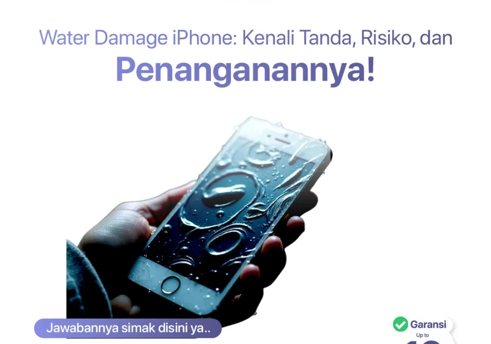 Water damage iphone: kenali tanda, risiko dan penanganannya!