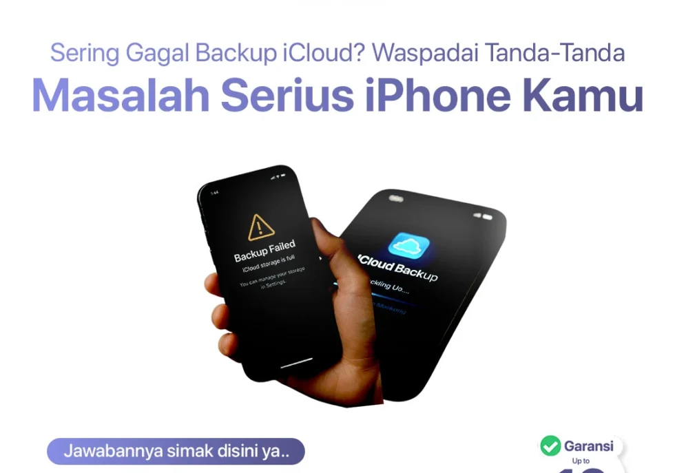 Sering Gagal Backup iCloud? Waspadai Tanda-Tanda Masalah Serius iPhone Kamu