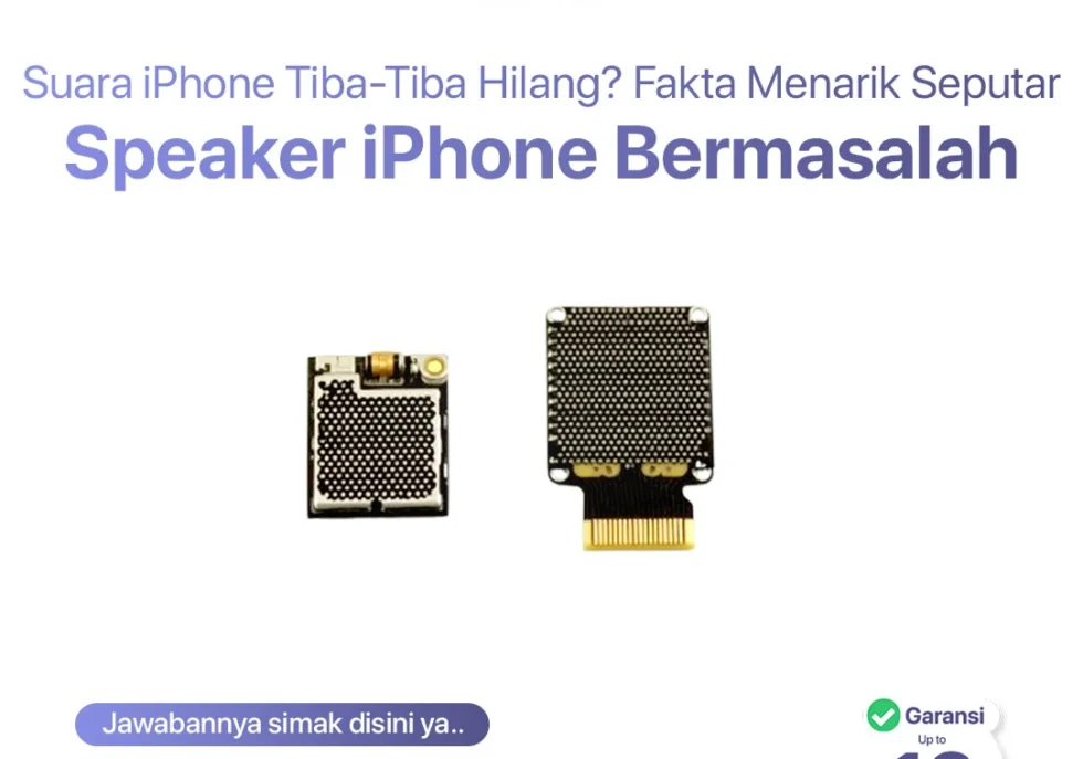 Suara iPhone Tiba-Tiba Hilang? Fakta Menarik Seputar Speaker iPhone Bermasalah