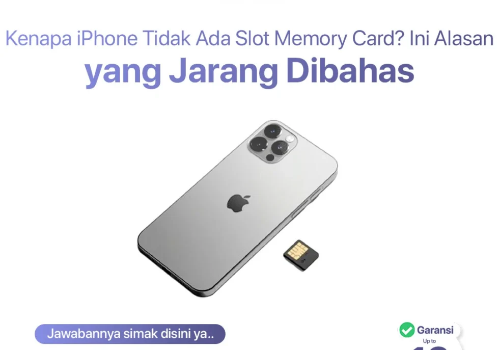 kenapa iphone tidak ada slot memory card? ini alasan yang jarang dibahas