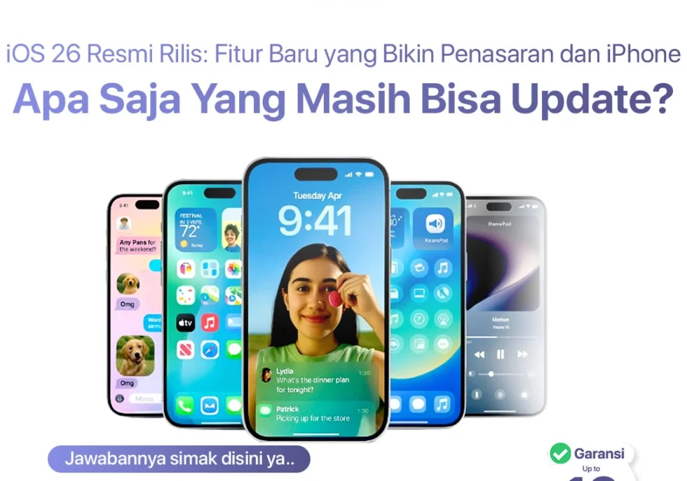 iOS 26 Resmi Rilis: Fitur Baru yang Bikin Penasaran dan iPhone Apa Saja yang Masih Bisa Update?